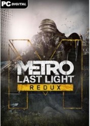 Metro Last Light Redux
